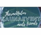 SaunaEvent: Saunaevent Thermenatur Meets Friends 5059d4ba