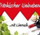 Fränkischer Weinabend mit Live-Musik: Weinfest 1722246290 B2d48961